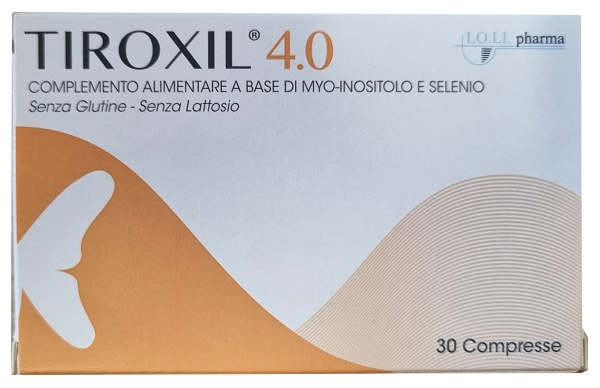 TIROXIL 4,0 30 COMPRESSE - Farmacia Mastrangelo 